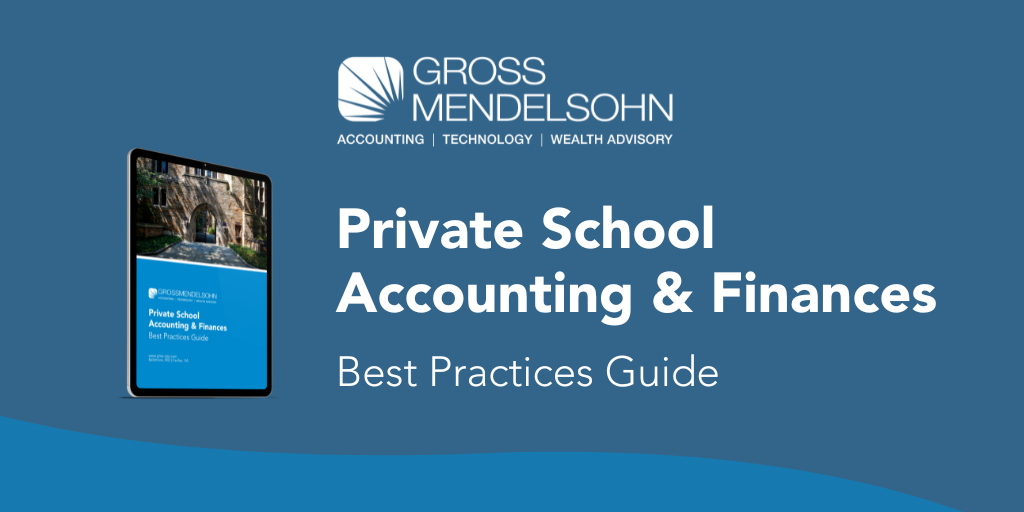 Private School Accounting Guide Gross Mendelsohn